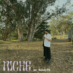NICHE w/ Ikävä Pii - 17th November 2025