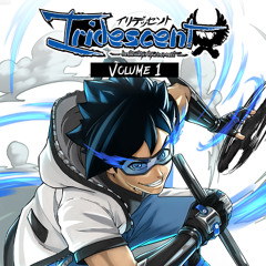Iridescent Chapter 1: The Event