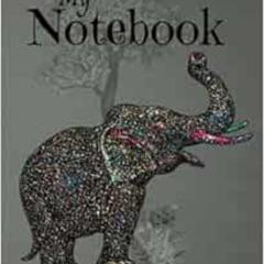 Get EBOOK 🗃️ Notebook: Elephant Lined Ruled Notebook: Journal by Alesia L. Thompson