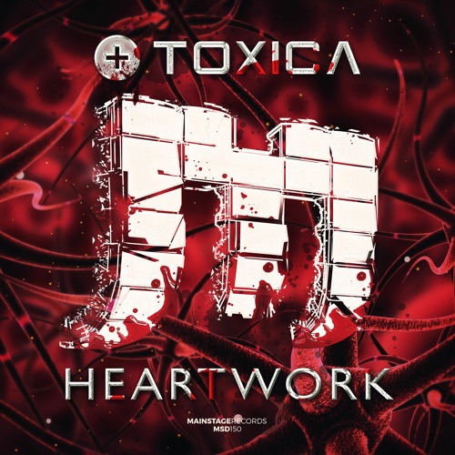 Toxica - Heartwork (preview)