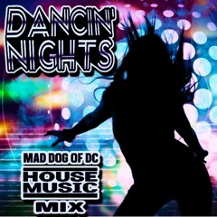 Dancin' Nights - House Music Mix