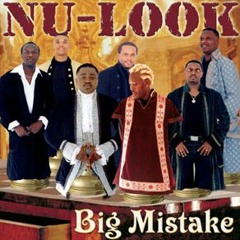 Nu Look Live 2003--Big Mistake