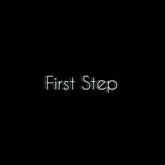 First Step