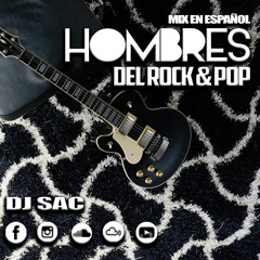 Mix En Español Hombres Del Rock & Pop