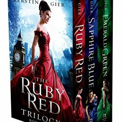 Read EPUB 💛 The Ruby Red Trilogy Boxed Set: Ruby Red, Sapphire Blue, Emerald Green b
