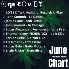 One Love - June Chart (Mini Mix)