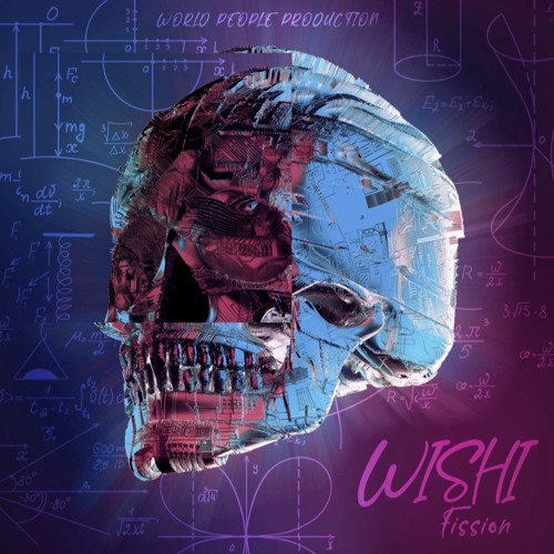 Minimix : WISHI - Fission (World People Prod 2021)