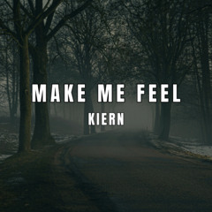 You Make Me Feel
