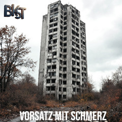 VORSATZ MIT SCHMERZ  BKST