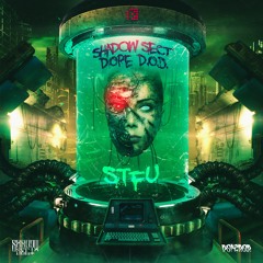Shadow Sect & Dope D.O.D. - STFU (PRSPCT040)- Release December 9th