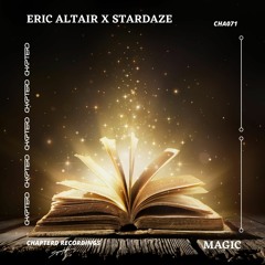 Eric Altair & Stardaze - Magic