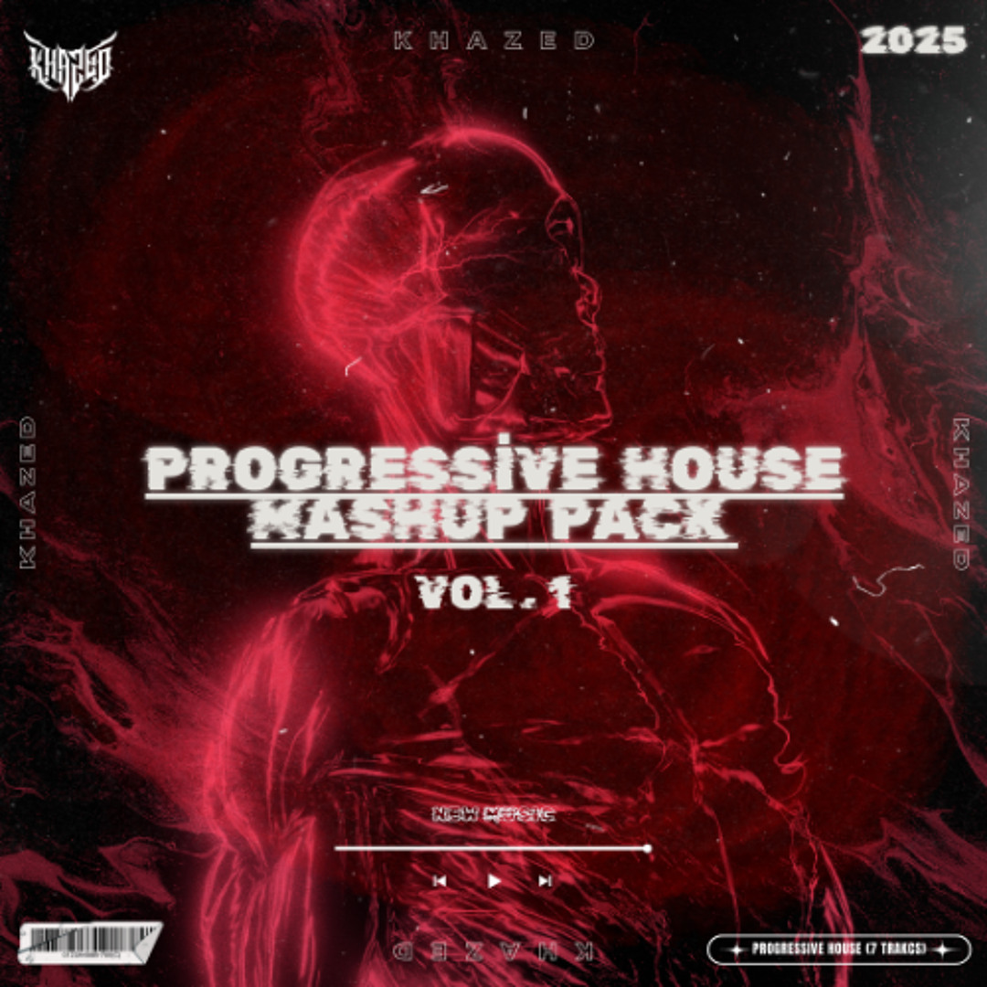 Stream 2025 Progressive House Mashup Pack Vol.1 (FREE DOWNLOAD) by