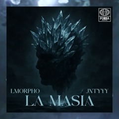 jntyyy feat @lmorphine. - La Masia (Official Lyric Video)