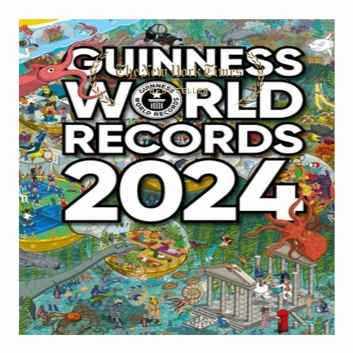 Stream (Download) Guinness World Records 2024 *Books from Hica ash