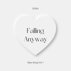 Falling Anyway