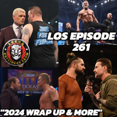 LOS Episode 261 "2024 Wrap Up & More"