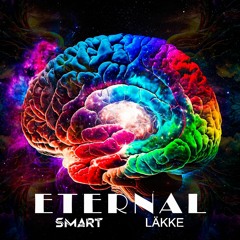 Eternal - Lakke & Smart live