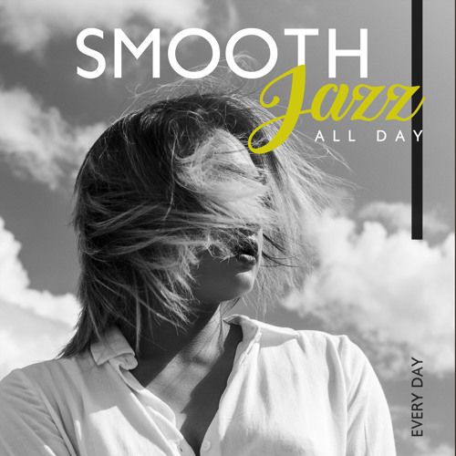 Stream The Smooth One By Smooth Jazz Planet Listen Online For Free On