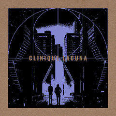 Clinique Lacuna - You & I (Feat. Natalie Bouclette) (Snippet)