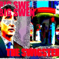 THE SWIGSTER