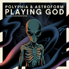 Playing God (Astroform 0xAE-554 Reinterpretation)