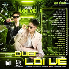 NONSTOP 2025 QUÊN LỐI VỀ DJ DŨNG KEVIN X DJ MINH NHẬT.mp3