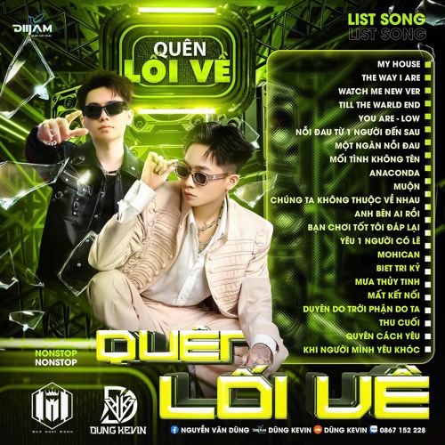 NONSTOP 2025 QUÊN LỐI VỀ DJ DŨNG KEVIN X DJ MINH NHẬT.mp3