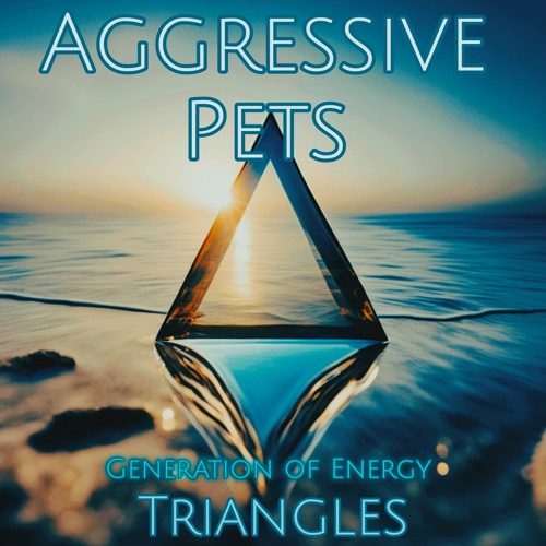Triangles, Generation of Energy