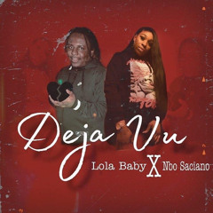 Lola x NBO Dejavu
