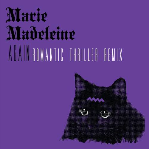 MM AGAIN (ROMANTIC THRILLER REMIX)