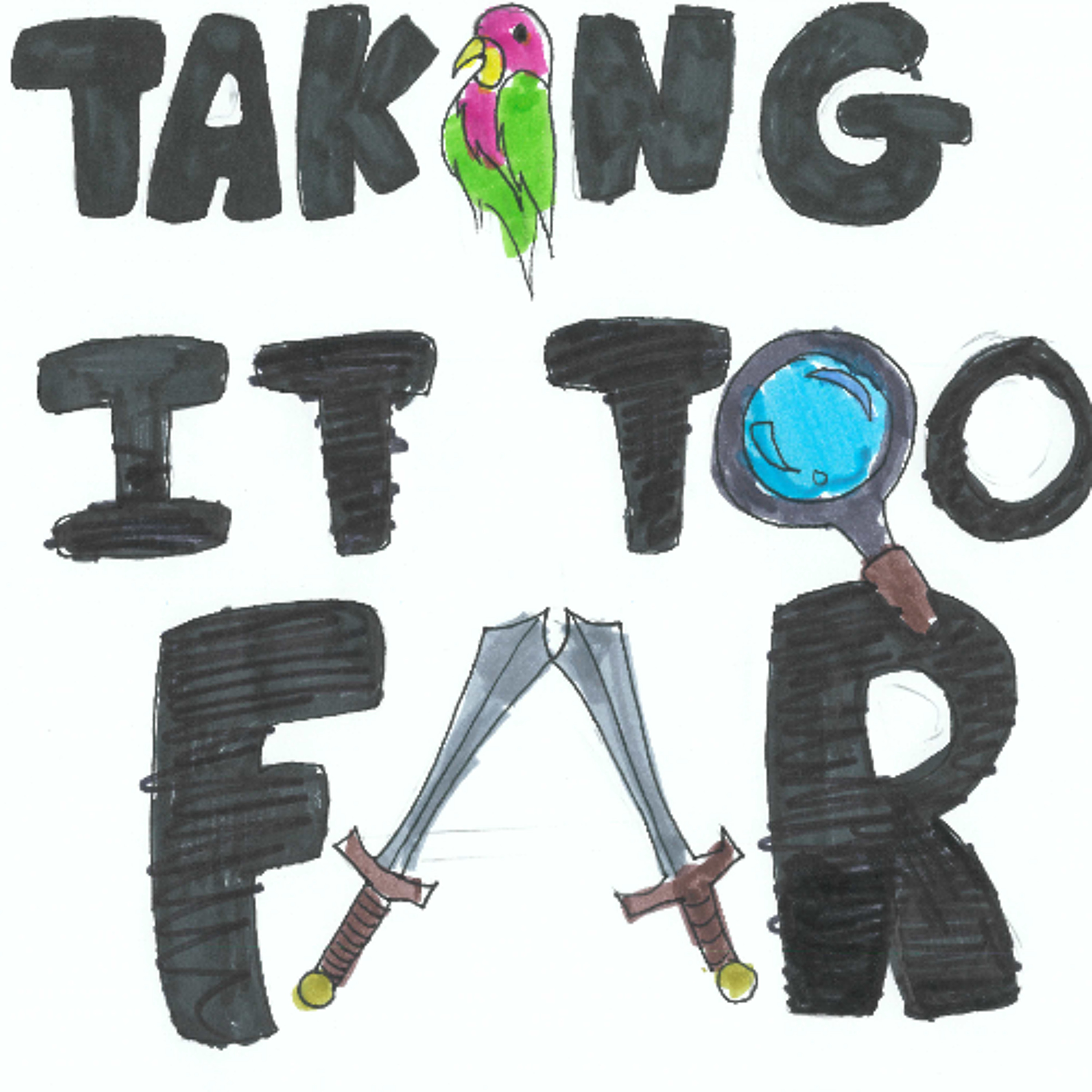 Taking It Too Far - Sim, Misu and Lucy - PLD 25 episode artwork