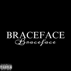 Mendax - BRACEFACE