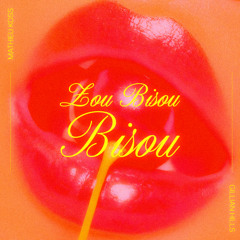Zou bisou bisou