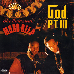 Mobb Deep - The After Hours G.O.D. Pt. III (1997)