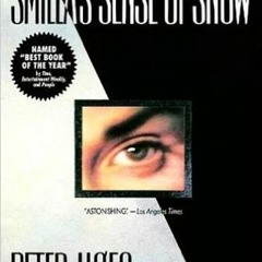 PDF/Ebook Smilla's Sense of Snow BY Peter Høeg