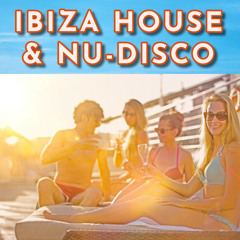 Ibiza House and Nu-Disco - Summer Beach Party