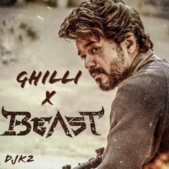 Beast X Ghilli