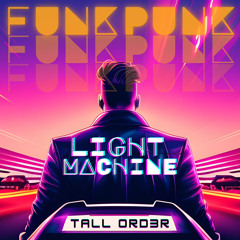 Funk Punk Light Machine