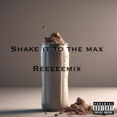 Shake It To The Max Remix feat. Timo Makaveli