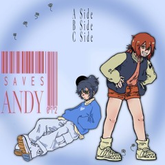 Andy Pls & Saves - B side