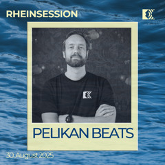 Pelikan Beats @ EinKlang RheinSession 08 - 2025