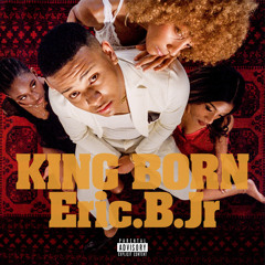 Eric.B.Jr - Lonely Now