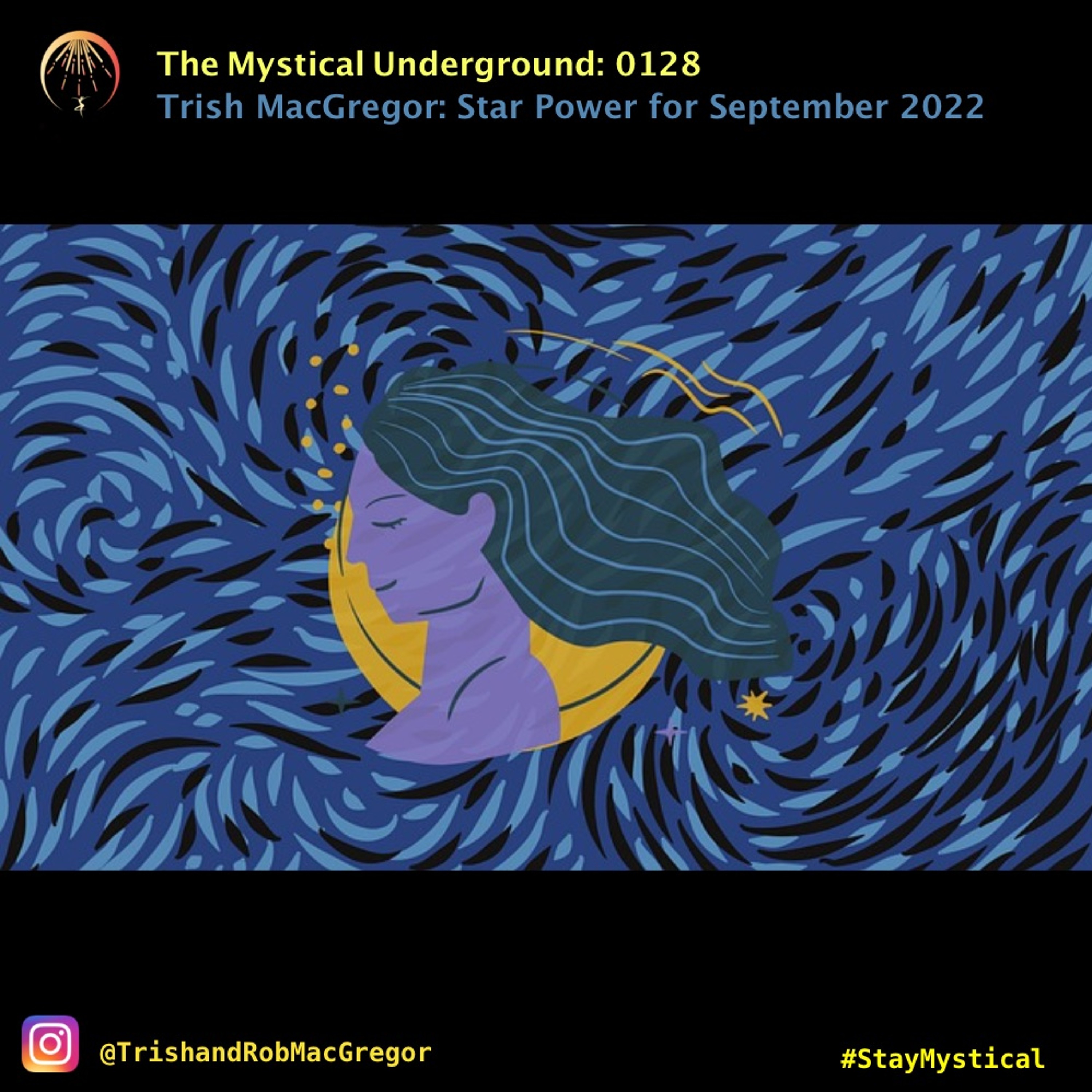 Trish and Rob MacGregor\'s The Mystical Underground