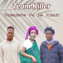 Vamaseve Va Le Xisasi (feat. N'wa Mohale)