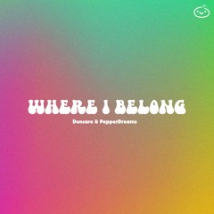 Doncare, PepperDreams - Where I Belong