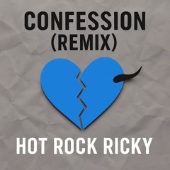 Confession (Remix)