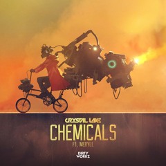Crystal Lake ft. MERYLL - Chemicals