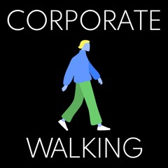 Corporate Walking - Brut