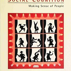 [Free] KINDLE 📘 Social Cognition: Making Sense of People by  Ziva Kunda EPUB KINDLE