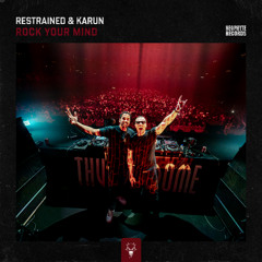 Restrained & Karun - Rock Your Mind